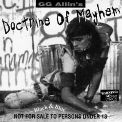 GG Allin's Doctrine Of Mayhem